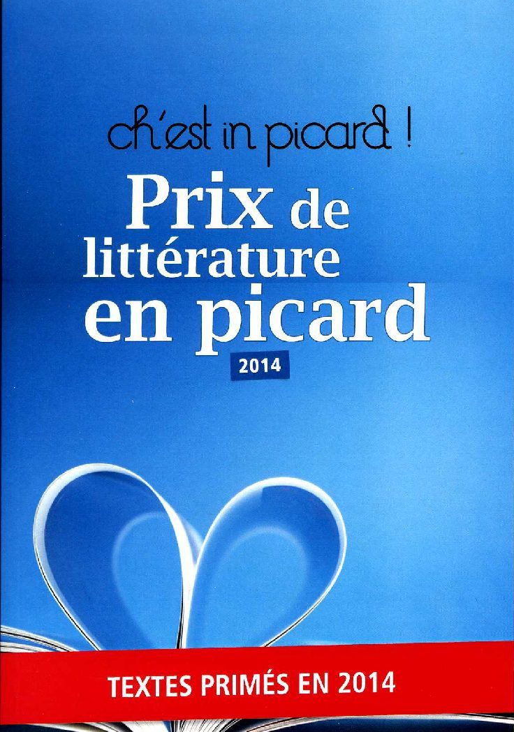 Prix de littérature en picard 2014 - livre électronique