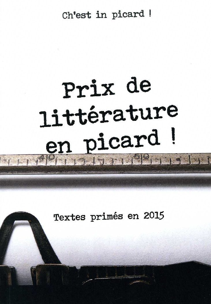Prix de littérature en picard 2015 - livre électronique