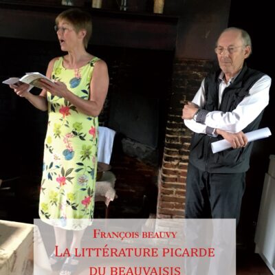 La littérature picarde du Beauvaisis et du Compiégnois