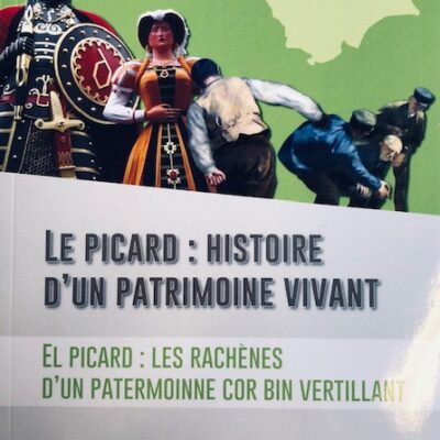 Le picard : Histoire d'un patrimoine vivant