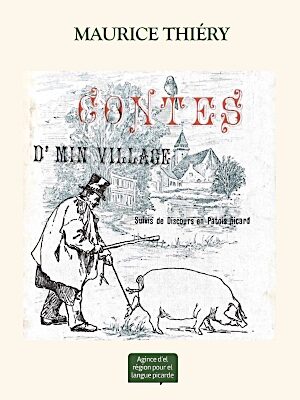 Maurice Thiéry : Contes d'min village